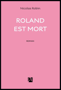 Roland_est_Mort_Nicolas_Robin_Anne_Carriere_@loeildoliv