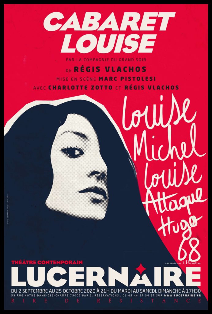 Cabaret Louise de Régis Vlachos. avec Charlotte Zoto. Mise en scène de Marc Pistolesi. Lucernaire. © Xavier Cantat