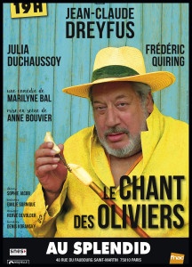 Aff_Le_chant_des_Oliviers_Dreyffus_Quiring_Duchaussoy_LeSplendid_@loeildoliv