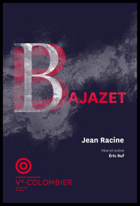 AFF_bajazet1617_Comedie_Francaise_@loeildoliv