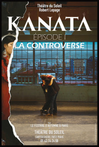 affiche_kanata_Lepage_theatre du someim_@loeildoliv