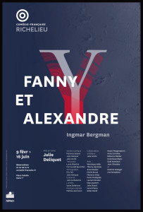 Affiche Fanny et Alexandre  de  Bergman -  Mise en scène de Julie Deliquet - Comedie-Francaise - Salle Richelieu © Brigitte Enguérand, Coll. Comédie-Française