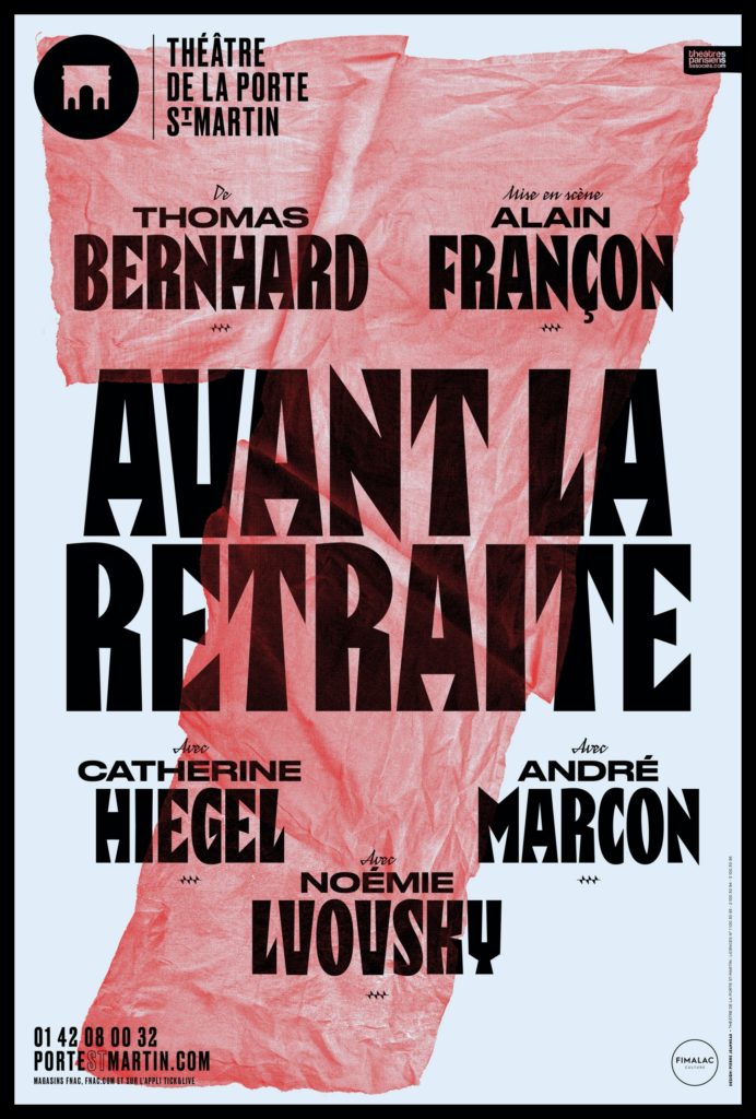 Avant la retraite de Thomas Bernhard. Mise en scène d'Alain Françon. Catherine Hiegel, Noémie Lvovsky et André Marcon. Théâtre de la Porte-Saint-Martin. © Jean Louis Fernandez