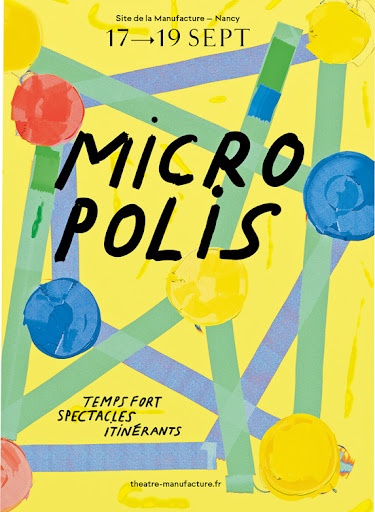 Affiche du festival Micropolis - La Manufacture 