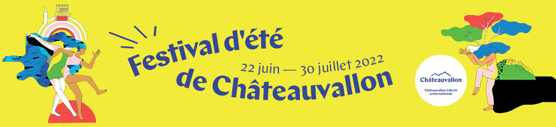https://www.chateauvallon-liberte.fr/festival/festival-dete-de-chateauvallon-2022/