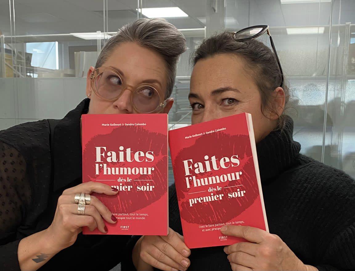 Marie Guibourg et Sandra Colombo, Faites l'humour dès le premier soir © DR